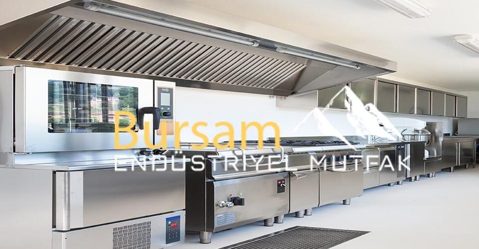 bursa endüstriyel mutfak